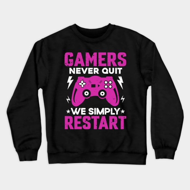 Gamers Never Quit - Gamer Girl Crewneck Sweatshirt by AbundanceSeed